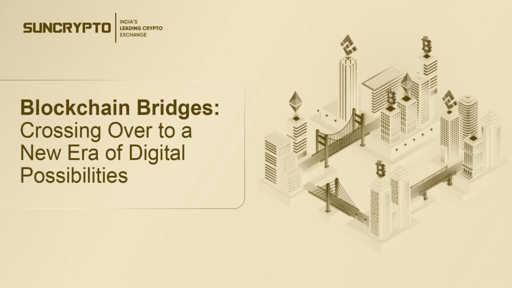 Blockchain Bridges