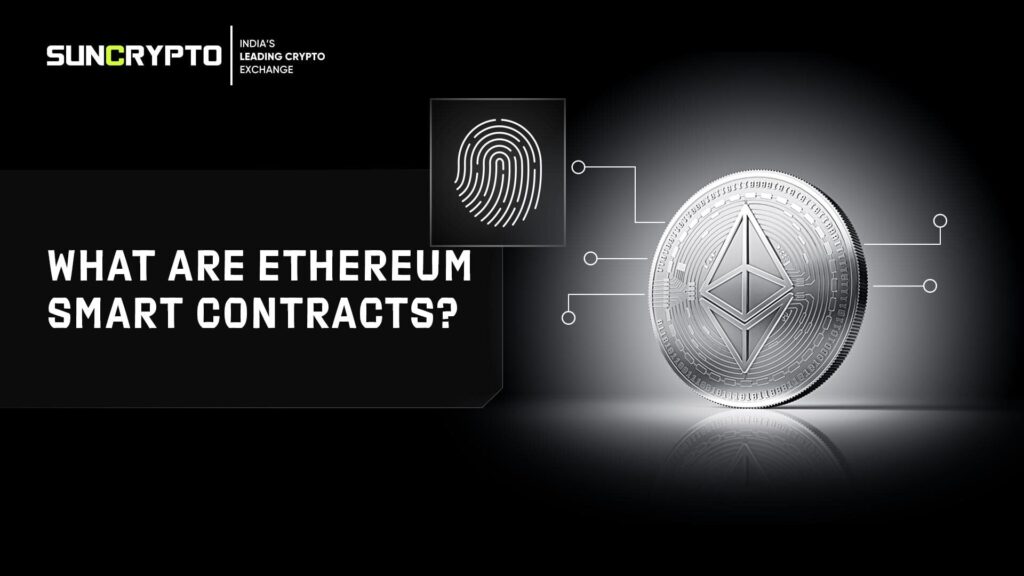 Ethereum Smart Contracts