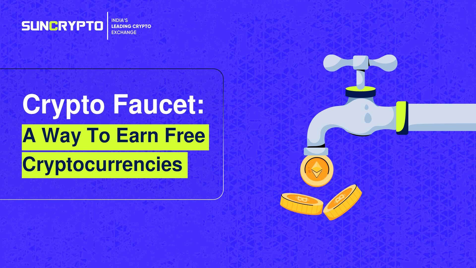 Crypto faucet