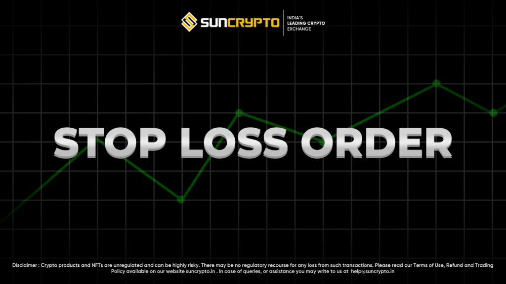 understanding stop loss orders subham